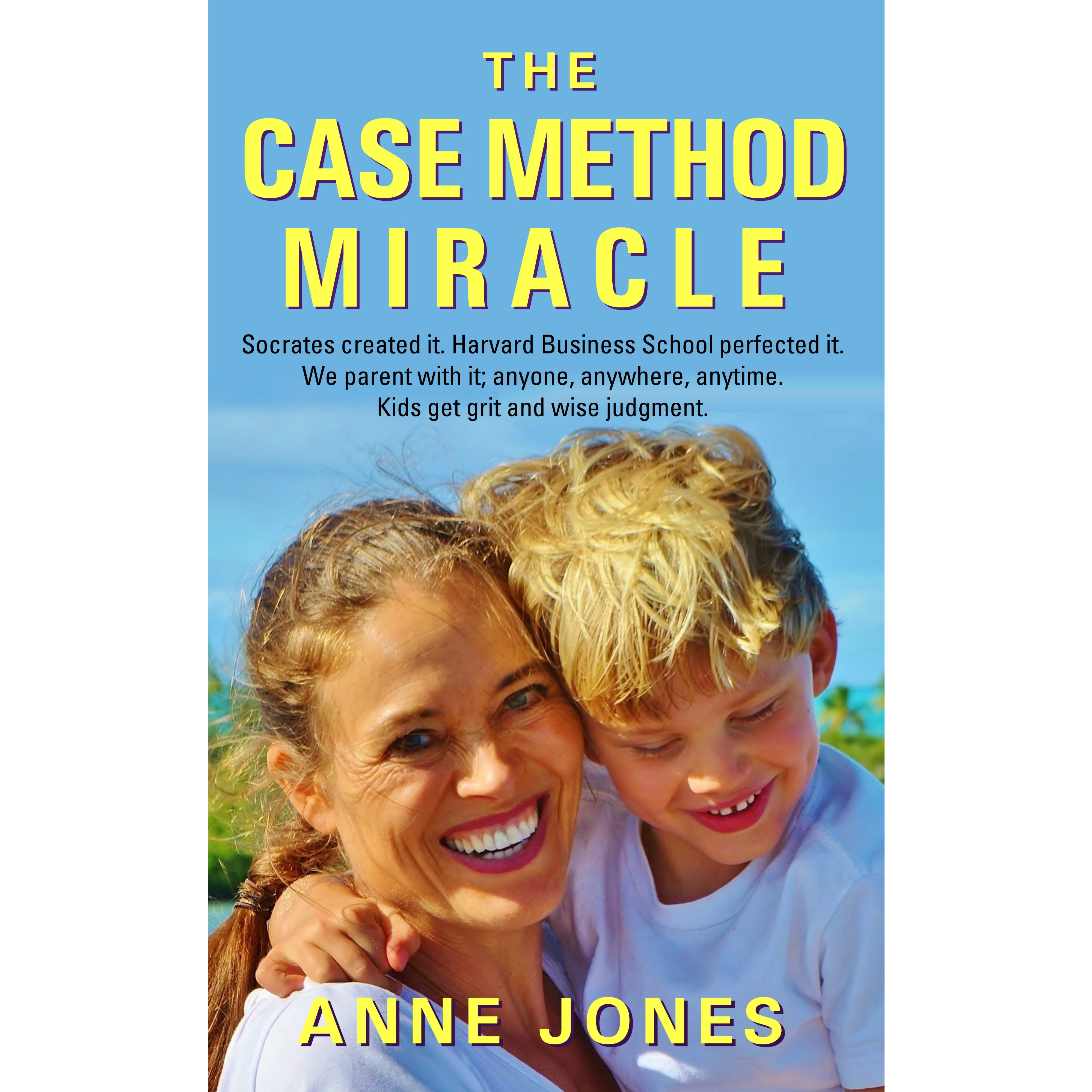 Parenting Coffee & Conversation with Anne Jones: Using the Harvard Business School Case Method
